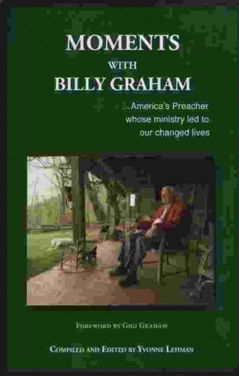 MOMENTS WITH BILLY GRAHAM: THE LAST TWO DOLLARS