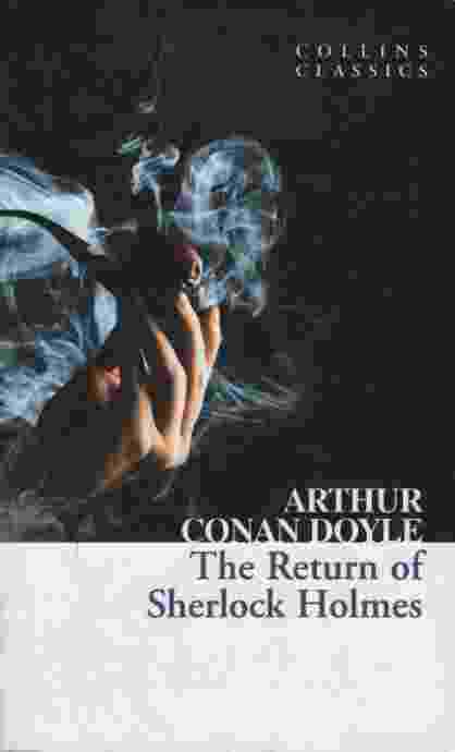 THE RETURN OF SHERLOCK HOLMES