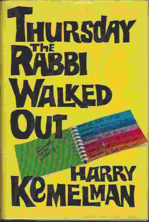 THURSDAY THE RABBI WALKED OUT