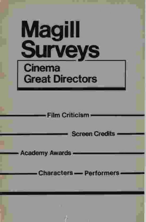 MAGILL SURVEYS: CINEMA GREAT DIRECTORS