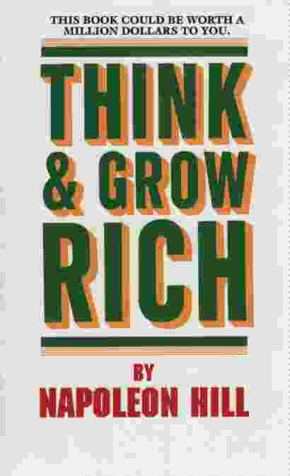 THINK AND GROW RICH
