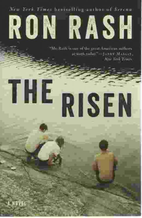 THE RISEN A Novel