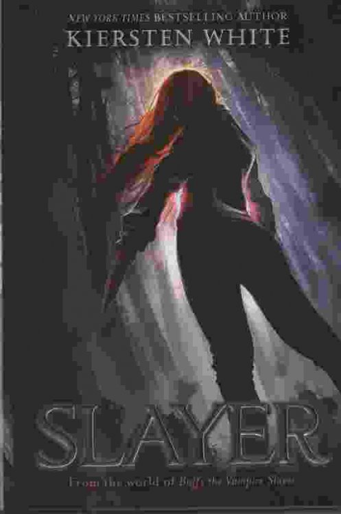 SLAYER From the World of Buffy the Vampire Slayer