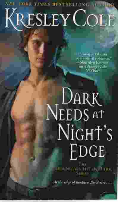 DARK NEEDS AT NIGHT'S EDGE