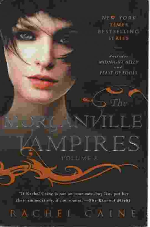 THE MORGANVILLE VAMPIRES, VOL 2 Includes Midnight Alley and Feast of Fools