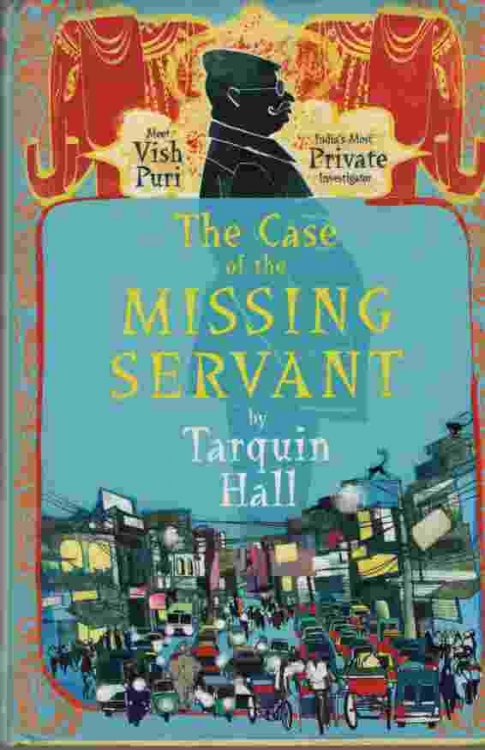 THE CASE OF THE MISSING SERVANT