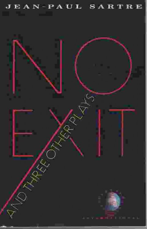 NO EXIT AND THREE OTHER PLAYS
