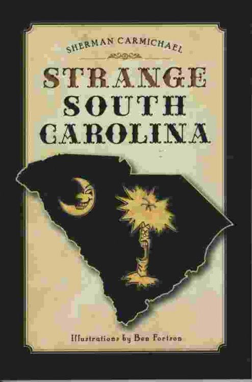 STRANGE SOUTH CAROLINA