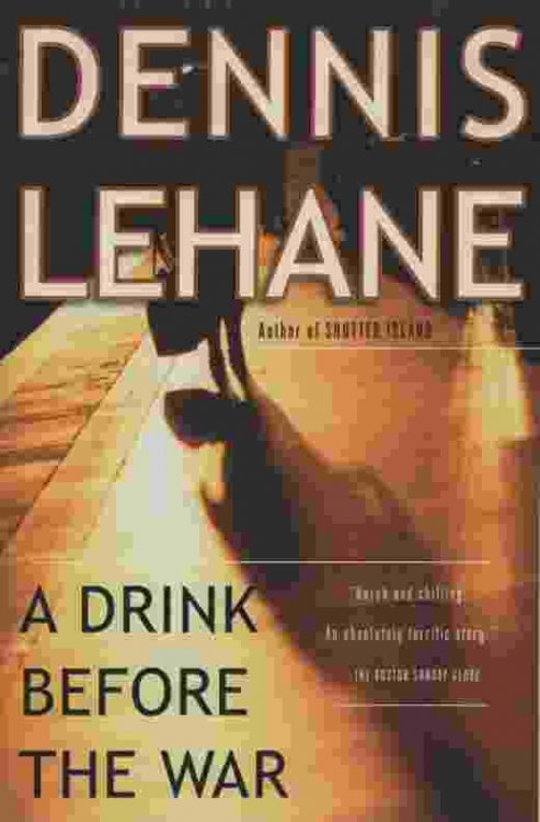 A DRINK BEFORE THE WAR