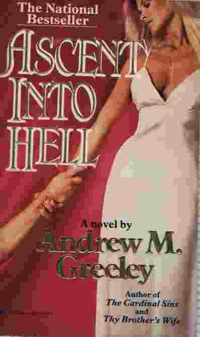 ASCENT INTO HELL