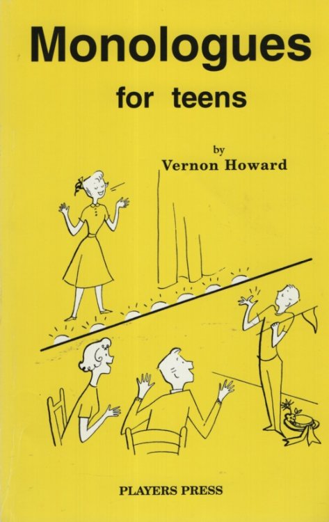 MONOLOGUES FOR TEENS