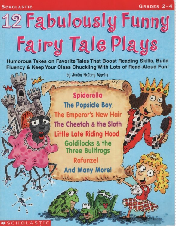 12 FABULOUSLY FUNNY FAIRY TALE PLAYS
