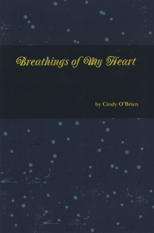 BREATHINGS OF MY HEART Poems of Southern Living