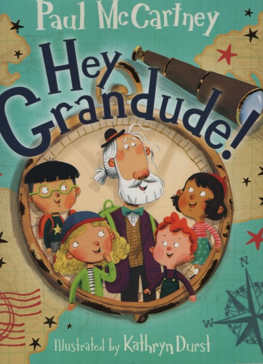 HEY GRANDUDE!