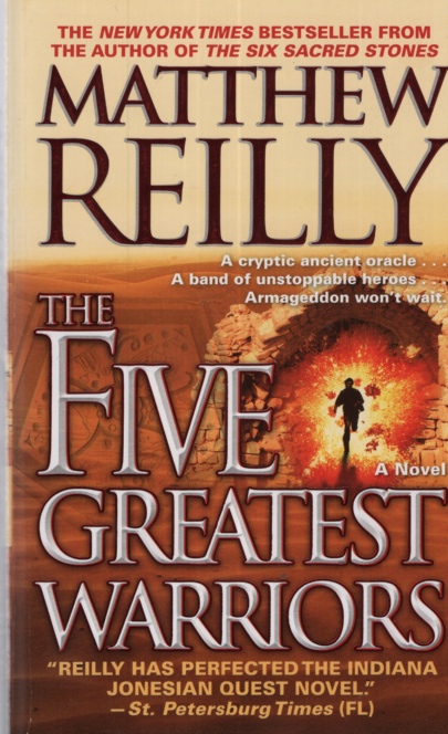 THE FIVE GREATEST WARRIORS