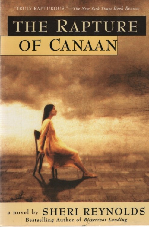 THE RAPTURE OF CANAAN