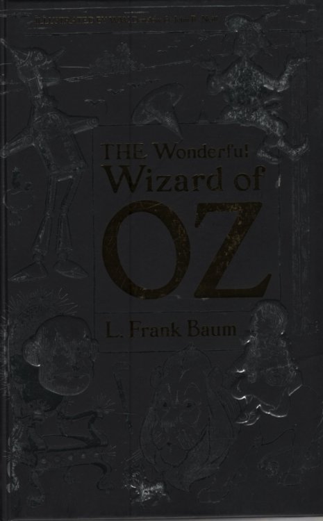 THE WONDERFUL WIZARD OF OZ