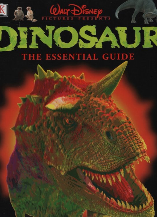 DINOSAUR, THE ESSENTIAL GUIDE