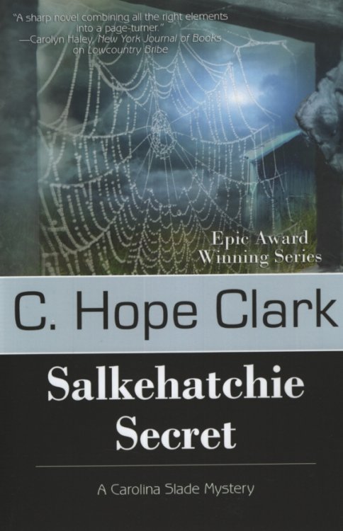 SALKEHATCHIE SECRET