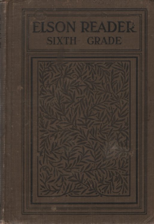 ELSON GRAMMAR SCHOOL READER, BOOK TWO Sixth Grade