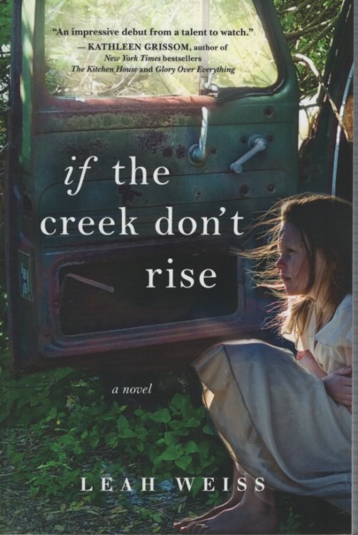 IF THE CREEK DON'T RISE