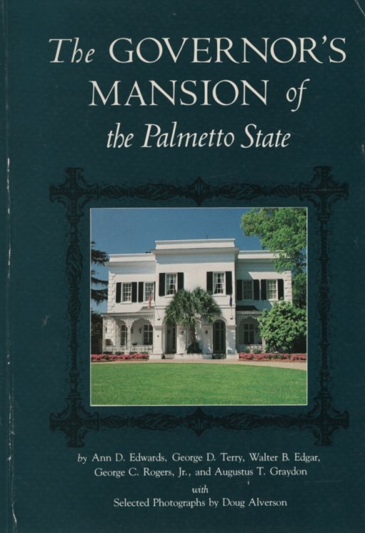 THE GOVERNOR'S MANSION OF THE PALMETTO STATE