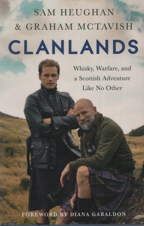 CLANLANDS Whisky, Warfare, and a Scottish Adventure like No Other