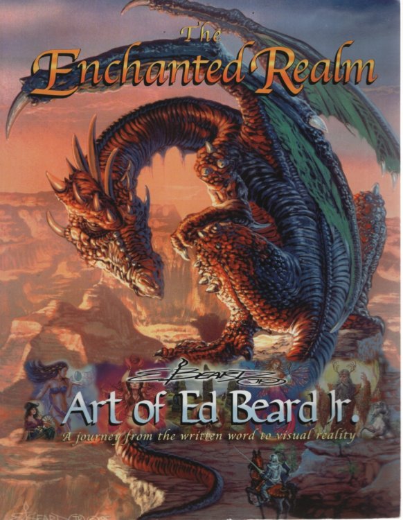 THE ENCHANTED REALM: ART OF ED BEARD JR A Journey from the Written Word to Visual Reality