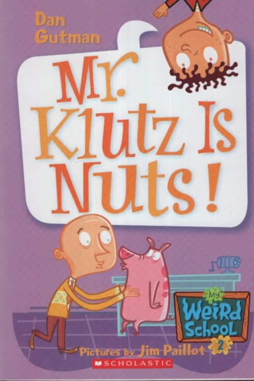 MR KLUTZ IS NUTS