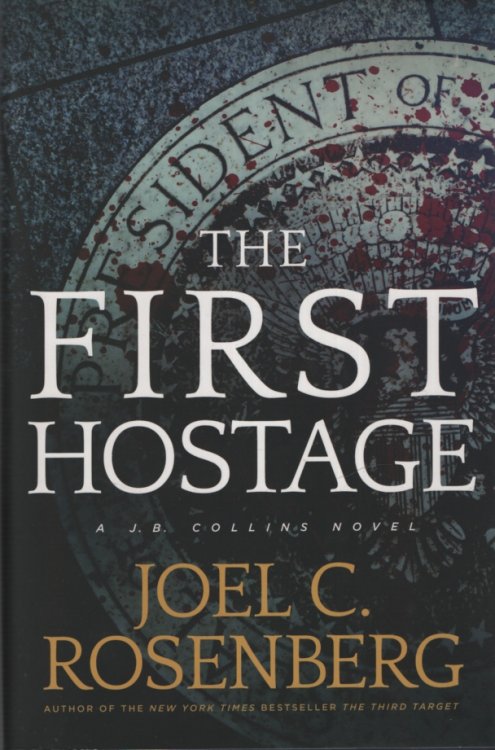 THE FIRST HOSTAGE