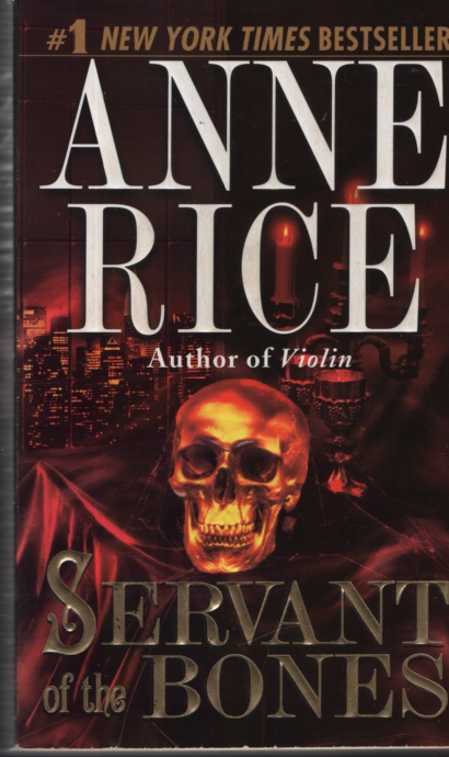 SERVANT OF THE BONES