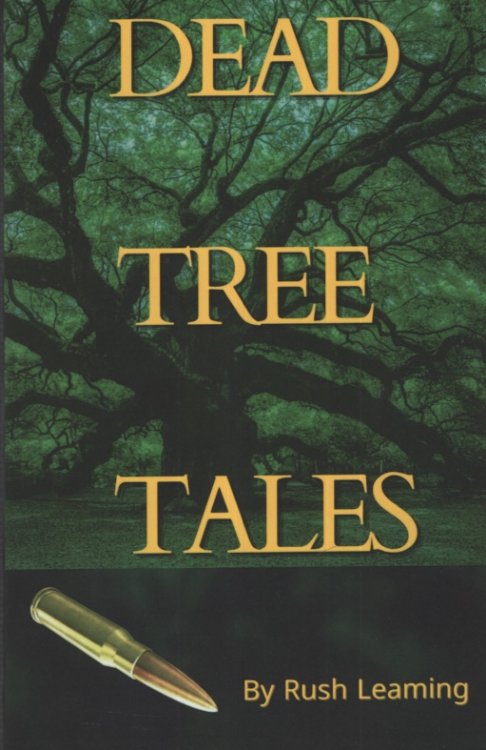 DEAD TREE TALES