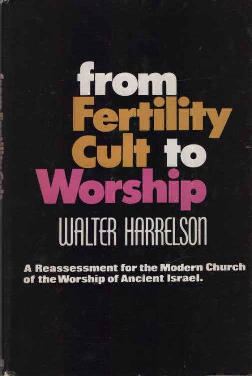FROM FERTILITY CULT TO WORSHIP