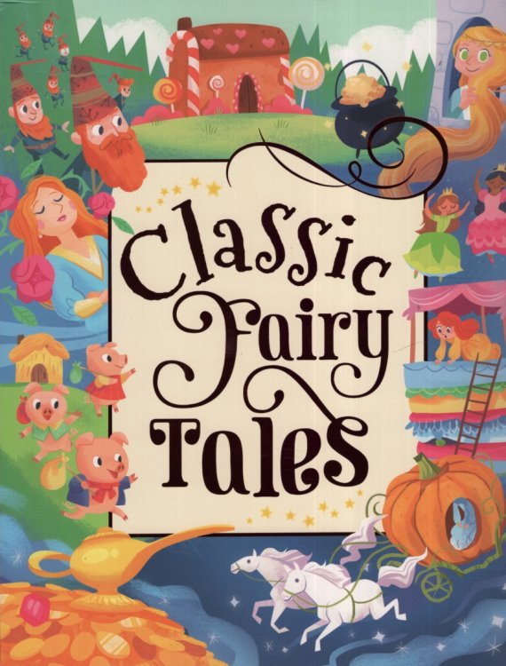 CLASSIC FAIRY TALES