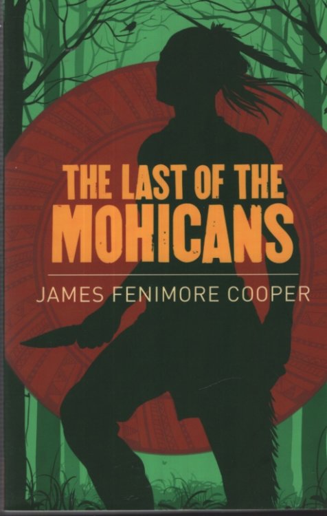 THE LAST OF THE MOHICANS