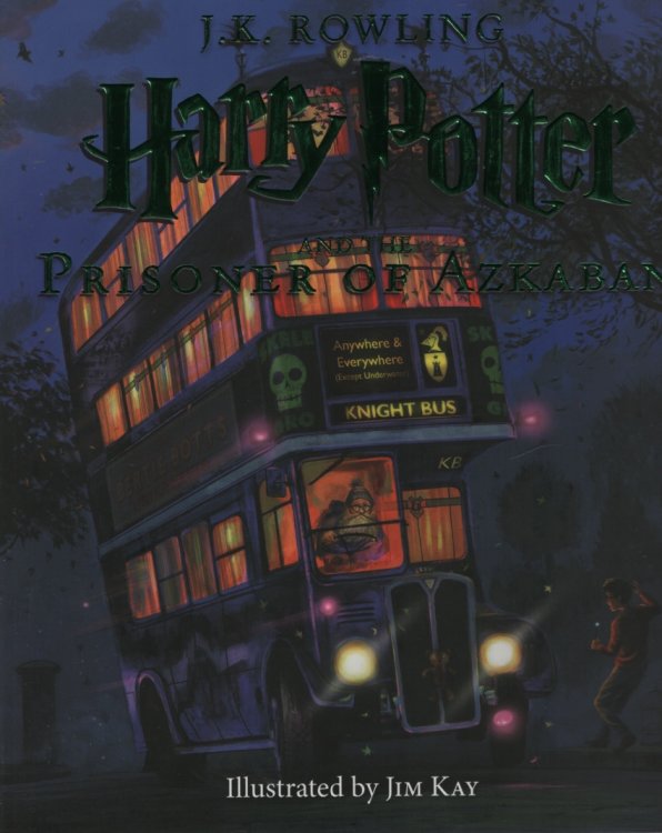HARRY POTTER AND THE PRISONER OF AZKABAN, ILLUSTRATED EDITION