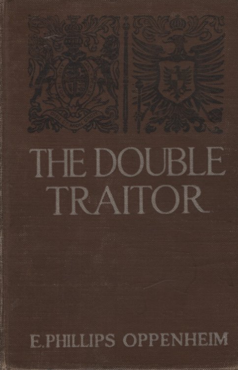 THE DOUBLE TRAITOR
