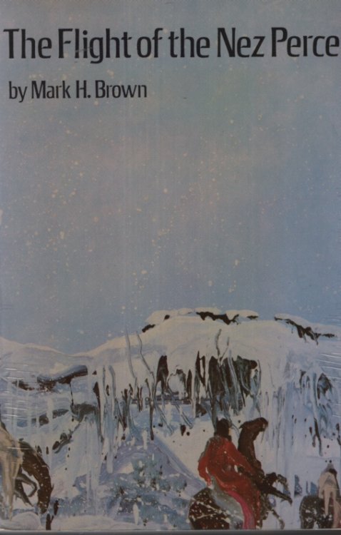 THE FLIGHT OF THE NEZ PERCE