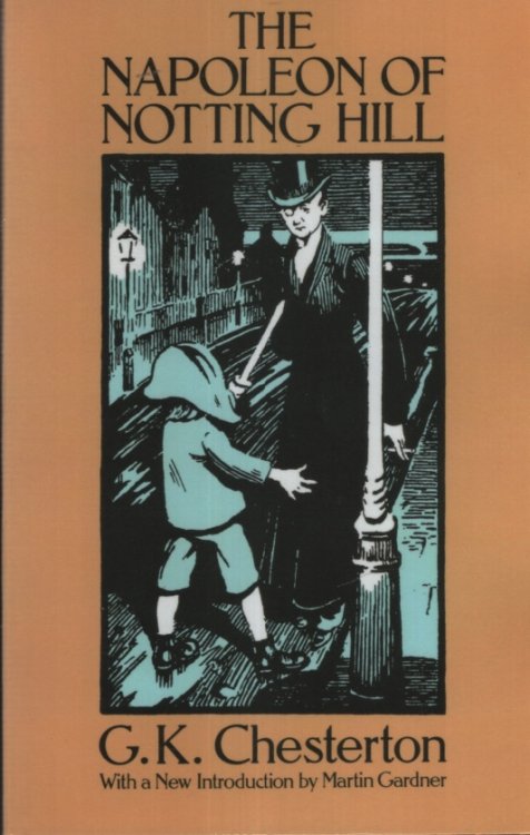 THE NAPOLEON OF NOTTING HILL