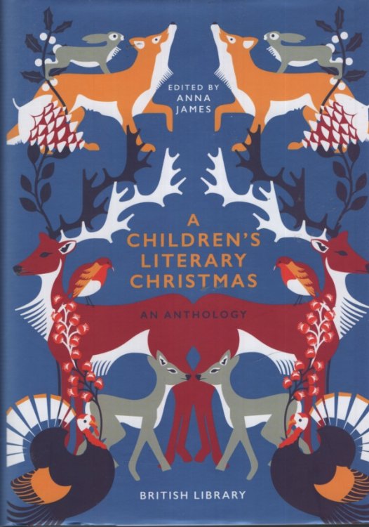 A CHILDREN'S LITERARY CHRISTMAS An Anthology