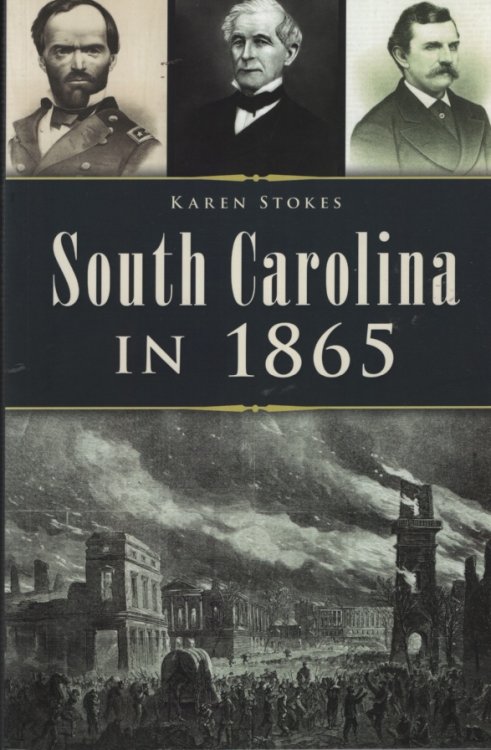 SOUTH CAROLINA IN 1865
