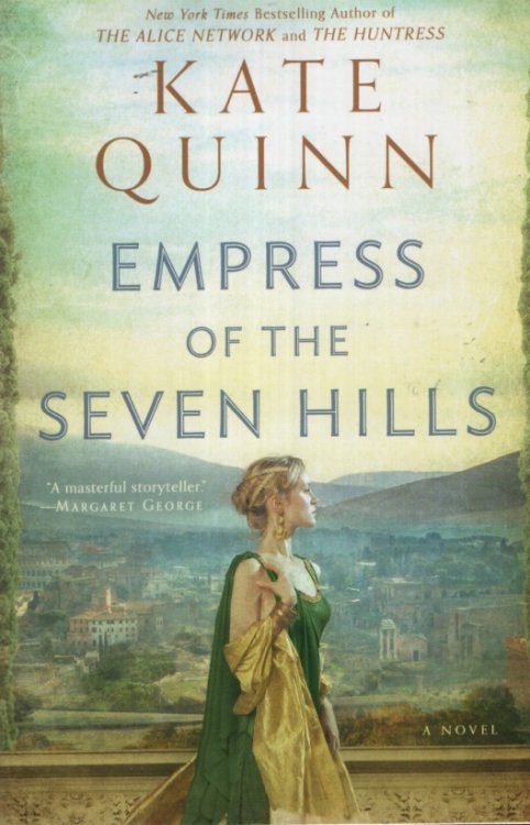 EMPRESS OF THE SEVEN HILLS