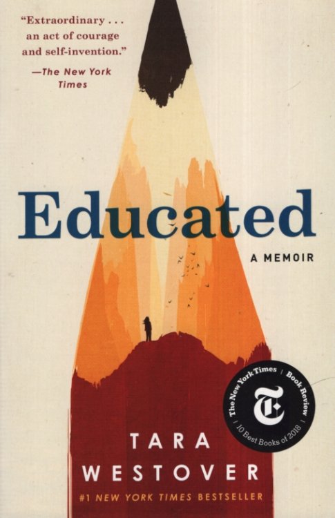 EDUCATED, A MEMOIR