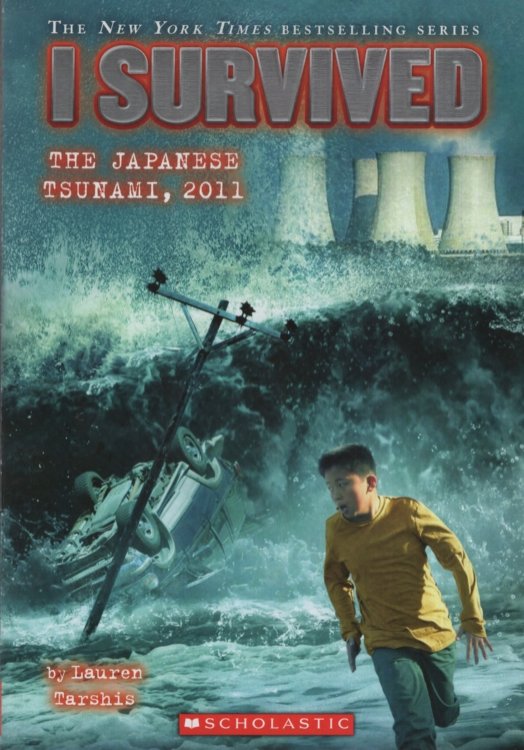 I SURVIVED THE JAPANESE TSUNAMI, 2011