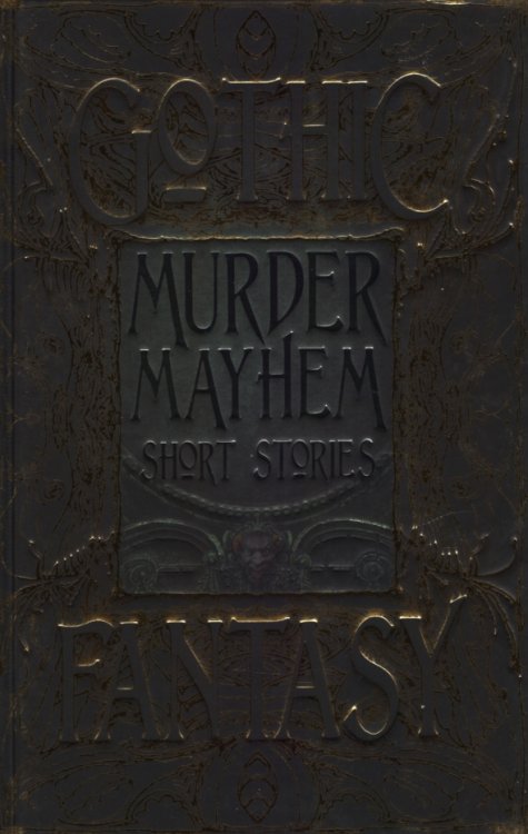 MURDER AND MAYHEM SHORT STORIES