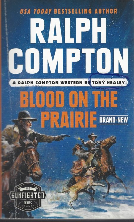 BLOOD ON THE PRAIRIE