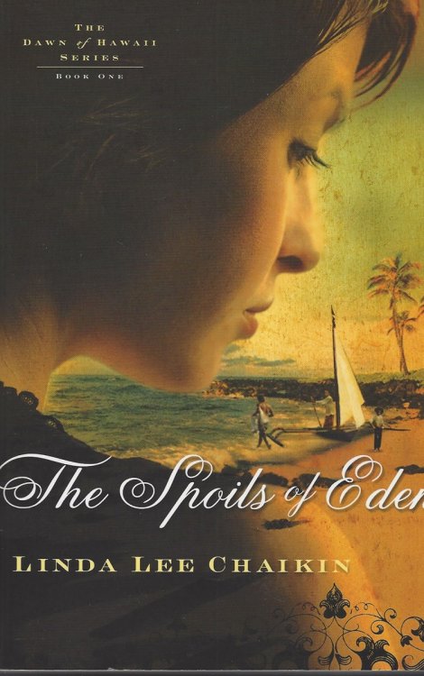THE SPOILS OF EDEN