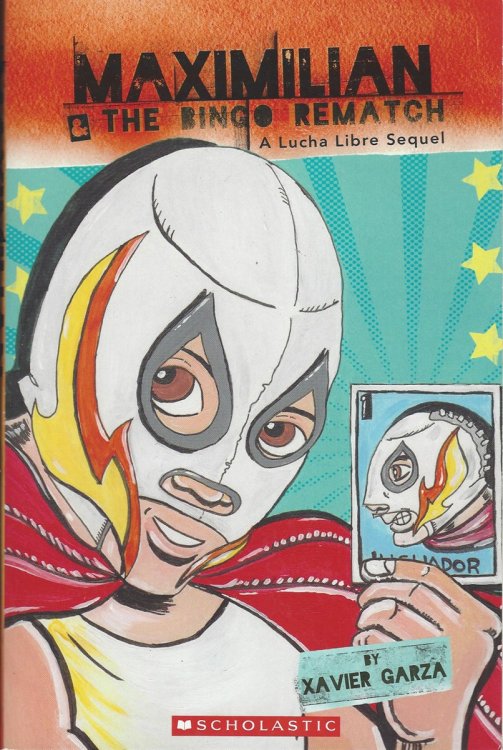 MAXIMILIAN & THE BINGO REMATCH (ENGLISH / SPANISH EDITION)