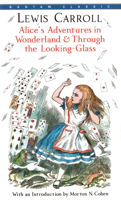 ALICE'S ADVENTURES IN WONDERLAND & THROUGH THE LOOKING-GLASS