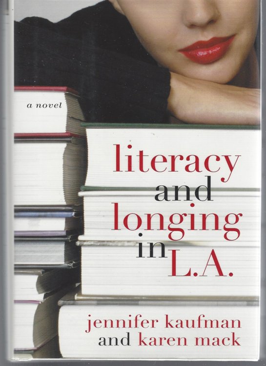 LITERACY AND LONGING IN L A
